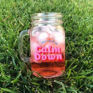 You Need to Calm Down Mason Jar